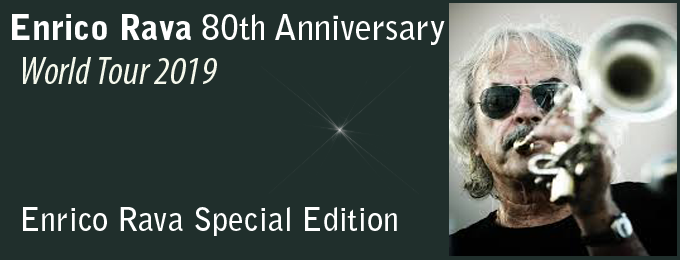 Enrico Rava 80th Anniversary World Tour 2019 Enrico Rava Special Edition