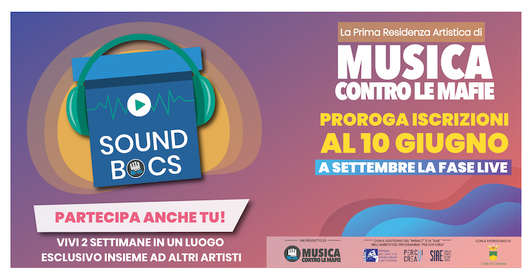 SOUND BOCS La prima Music Farm a sfondo civile di Musica contro le mafie non si ferma. Proroga del bando al 10 giugno e fasi Live a settembre