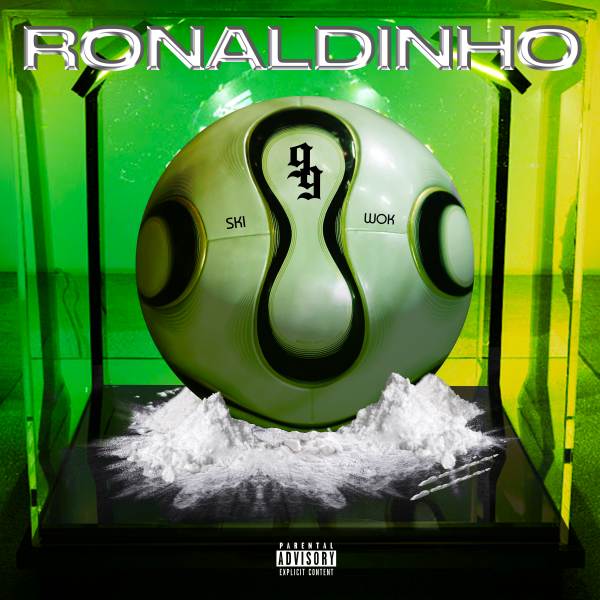 Sony Music e Sucream Presentano Ski & Wok! Out Now Il nuovo Singolo “Ronaldinho”