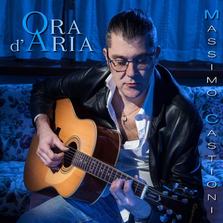 “ORA D’ARIA” il nuovo singolo di MASSIMO CASTIONI, in radio e nei webstore