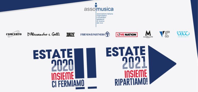 ASSOMUSICA: ESTATE 2020 INSIEME CI FERMIAMO. ESTATE 2021 INSIEME RIPARTIAMO!