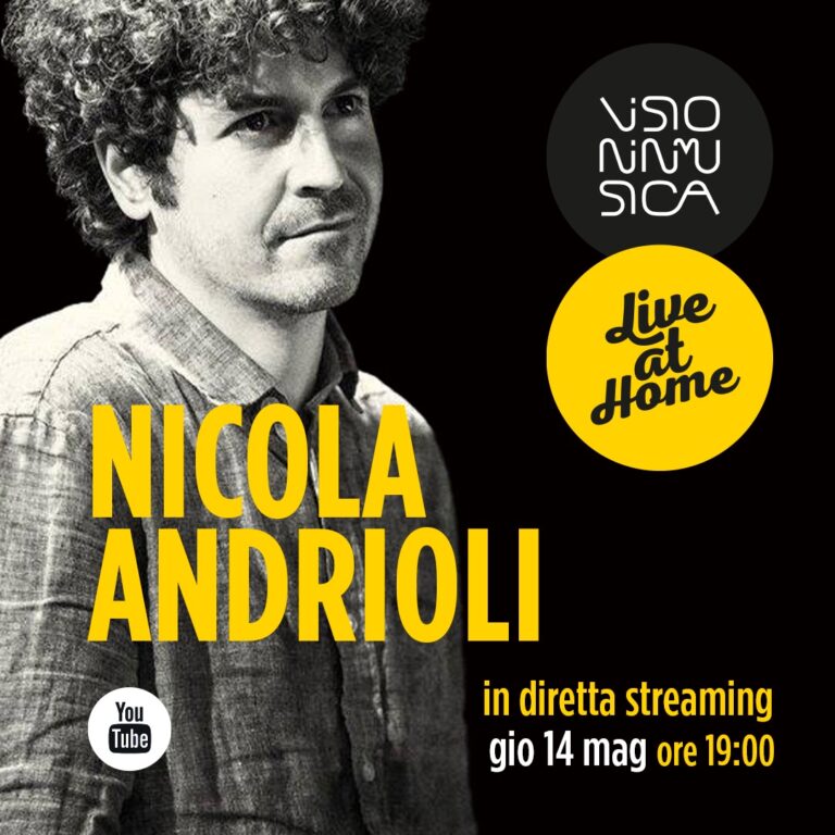 VIM “Live at Home”: NICOLA ANDRIOLI (giovedì 14 maggio, ore 19)