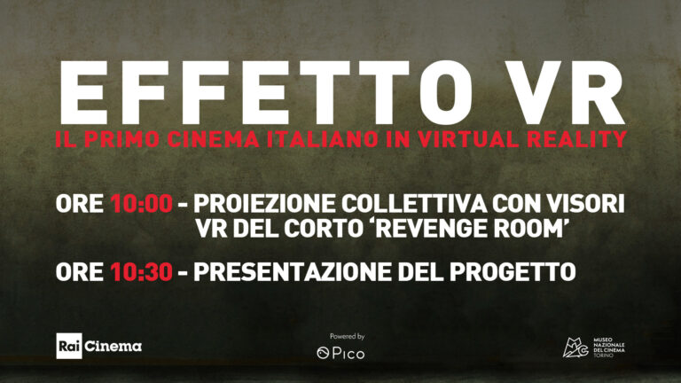EFFETTO VR – IL PRIMO CINEMA ITALIANO IN VIRTUAL REALITY