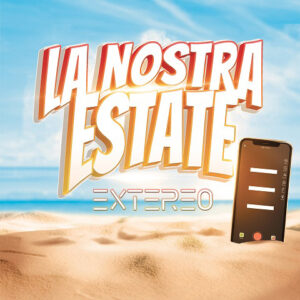 Read more about the article “La nostra estate” il nuovo singolo degli EXTEREO