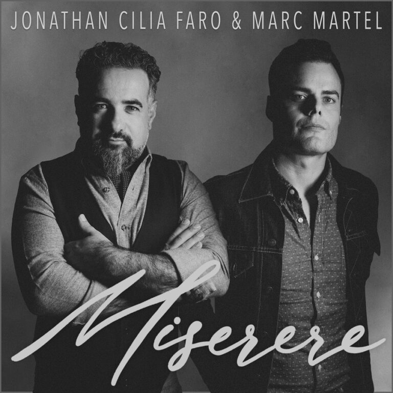 JONATHAN CILIA FARO & MARC MARTEL  – “MISERERE”