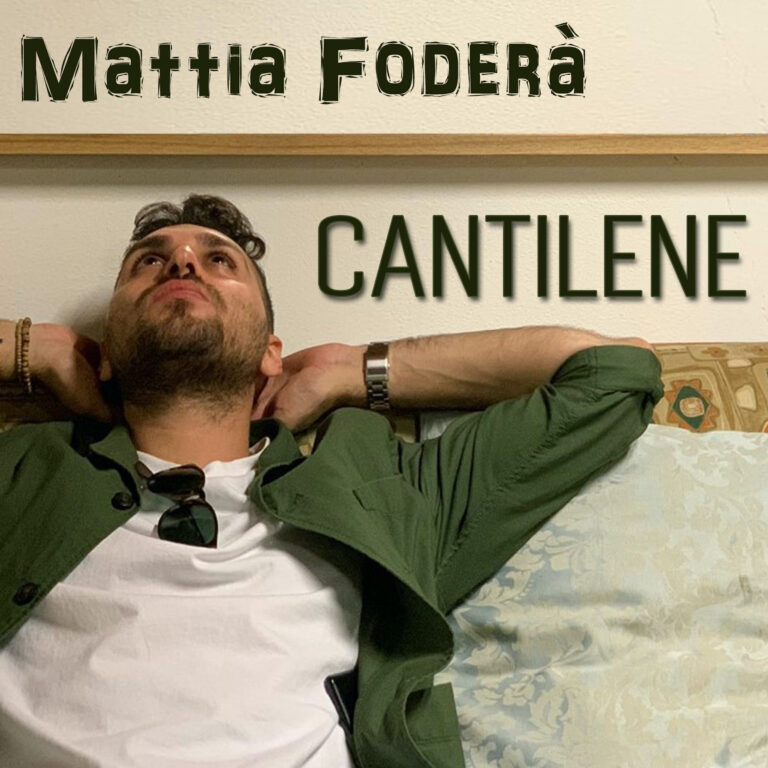 Mattia Foderà – Cantilene