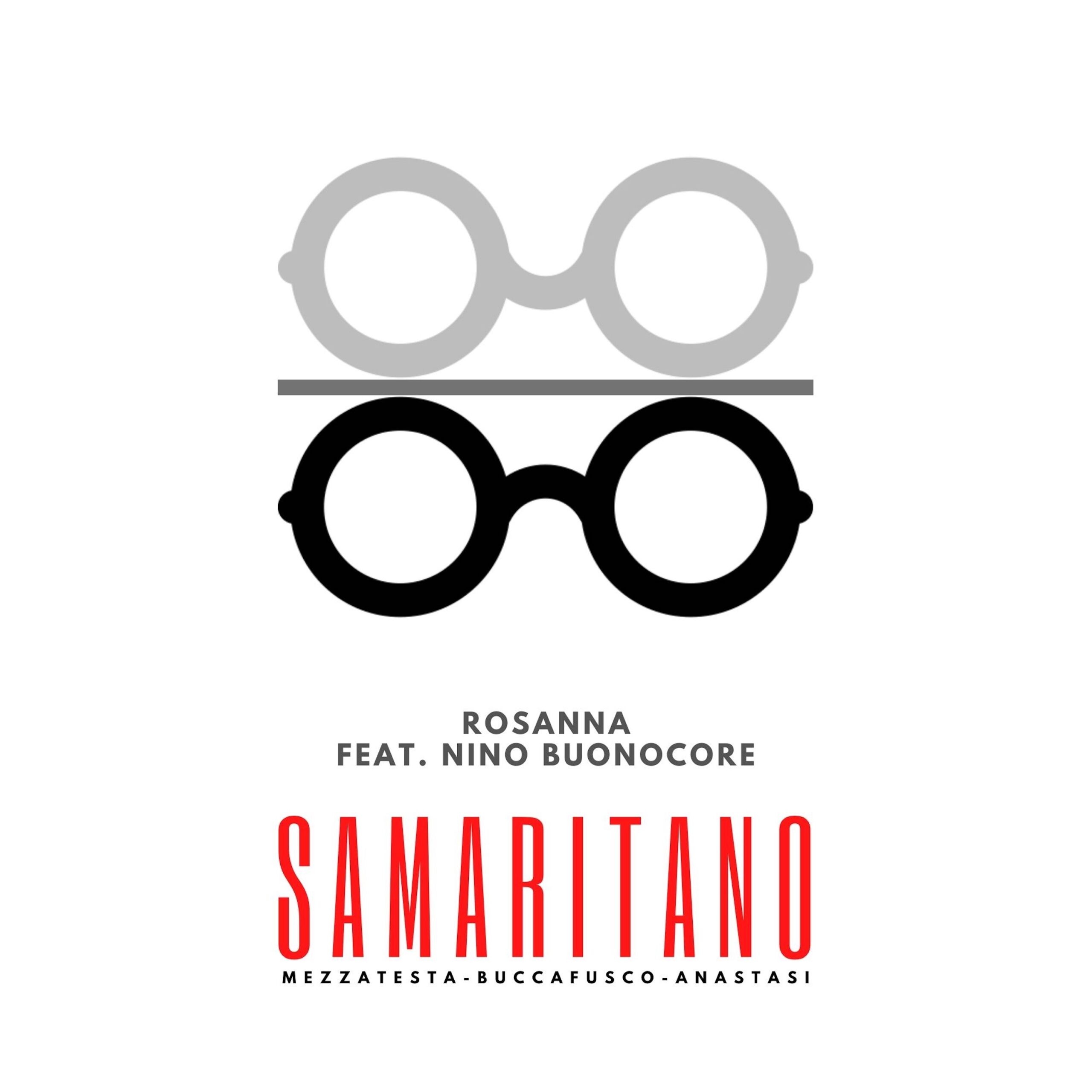 You are currently viewing Samaritano feat. Nino Buonocore – Rosanna