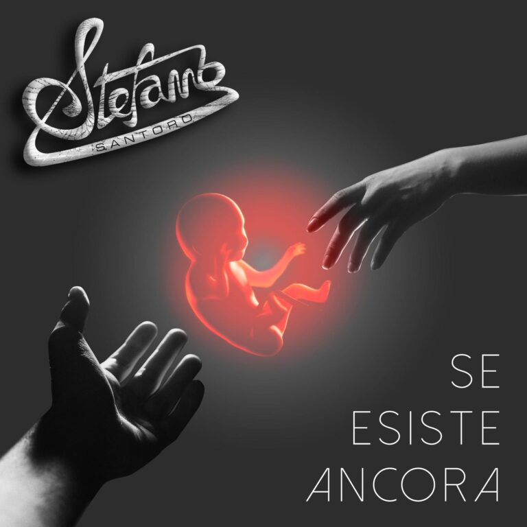 Da oggi in Radio e in tutti i Digital Stores “SE ESISTE ANCORA” Il singolo di STEFANO SANTORO