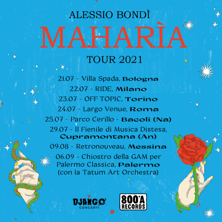 ALESSIO BONDÌ – Ecco le prime date del Maharìa Tour 2021