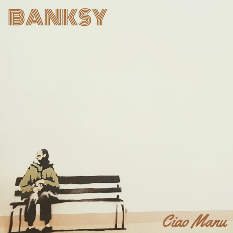 BANKSY – FUORI VENERDI 15 OTTOBRE IL NUOVO BRANO DI CIAO MANU