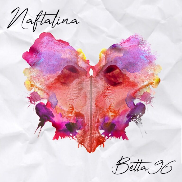 NAFTALINA – Oggi esce in digitale e in radio “Betta 96” secondo singolo da solista che anticipa l’album che uscirà nei prossimi mesi.