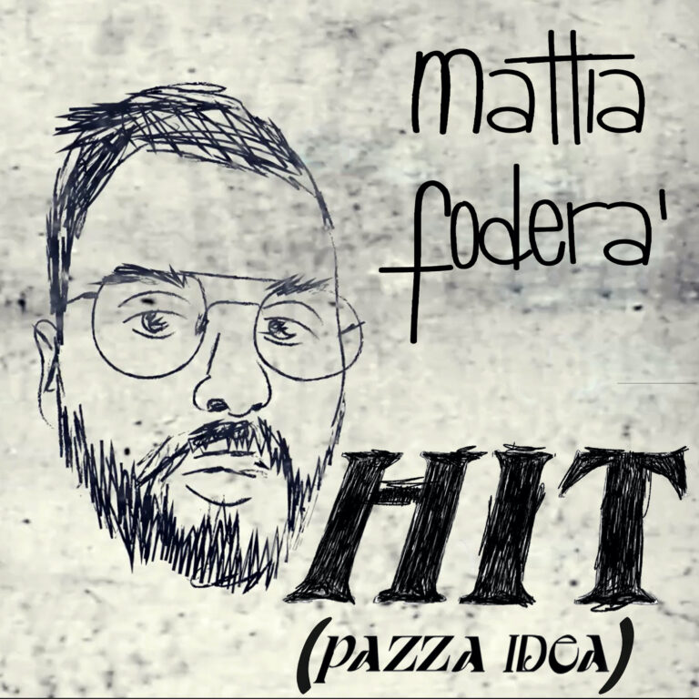 Mattia Foderà – Hit (Pazza idea), in radio da venerdì 10 dicembre