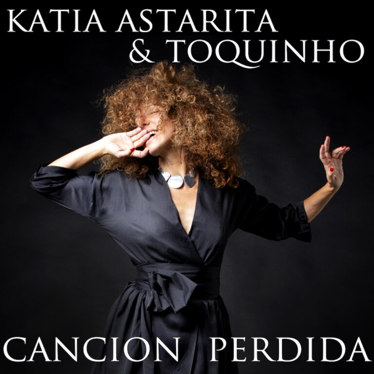 Katia Astarita e Toquinho – Cancion perdida