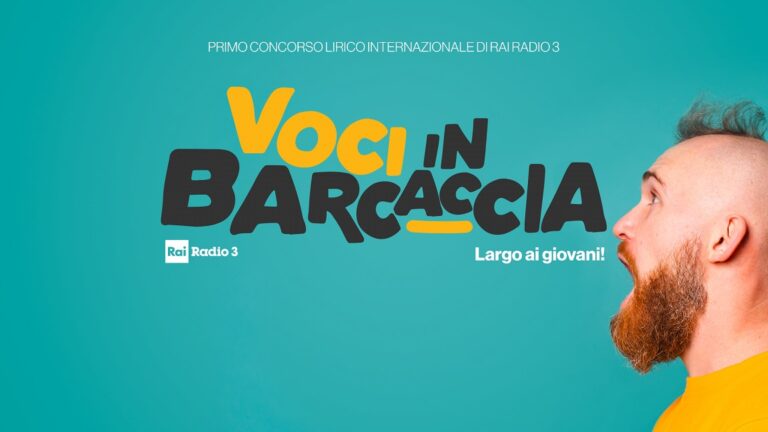 Voci in Barcaccia. Largo ai giovani! Il concorso lirico internazionale di Rai Radio 3